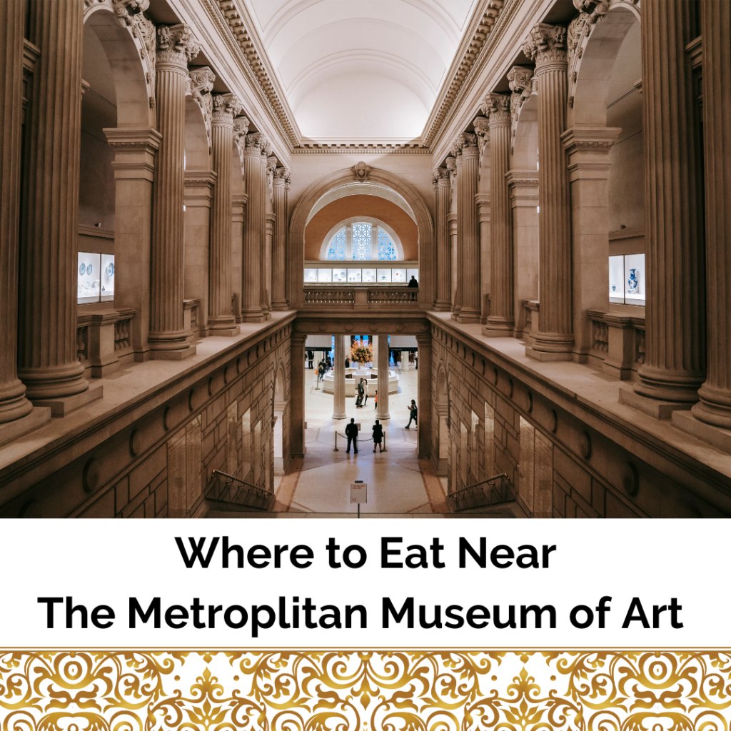 Where to eat near the met